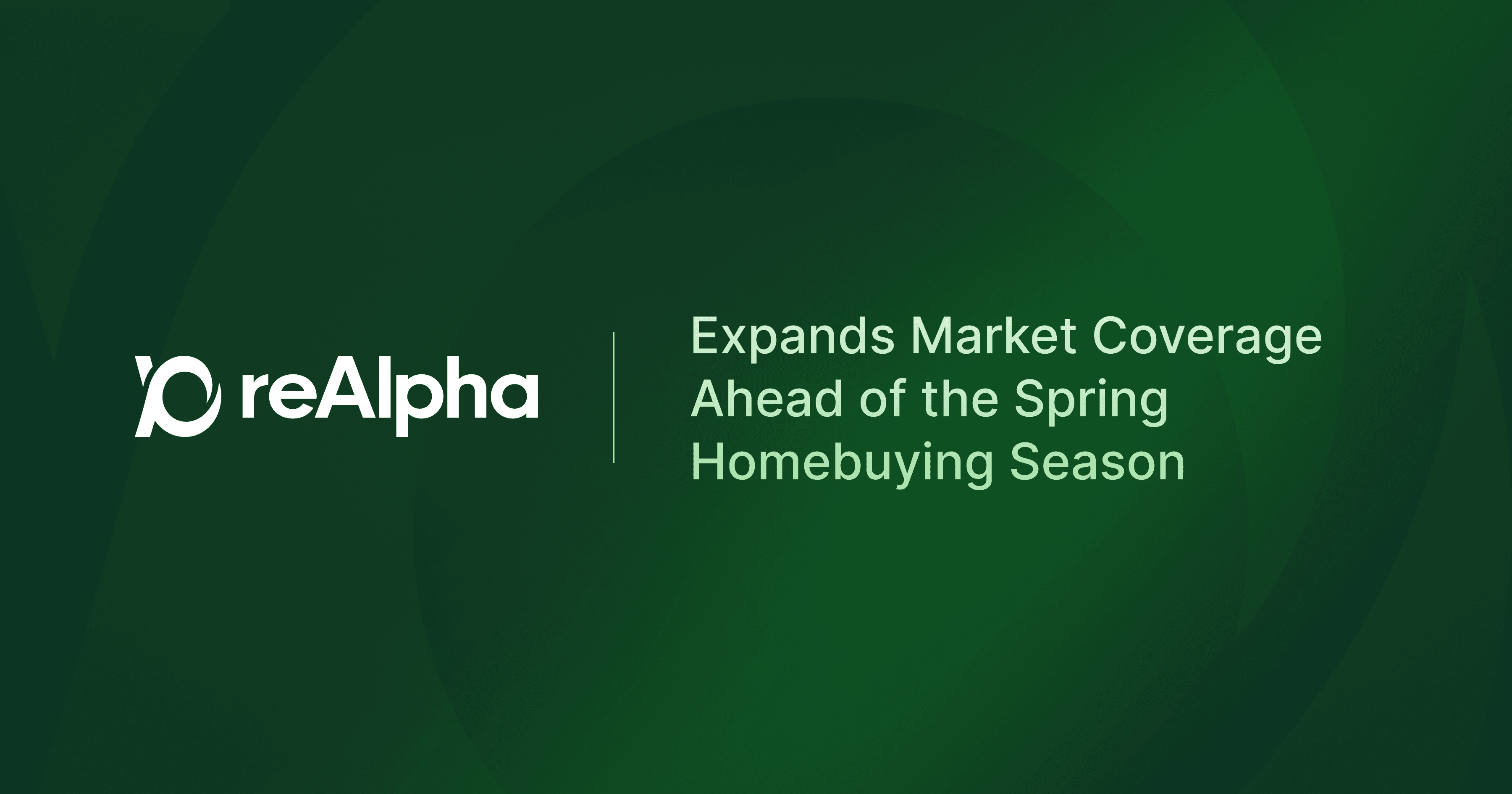 reAlpha | Expands Market Coverage Ahead of Spring | 2026 | reAlpha Tech ...